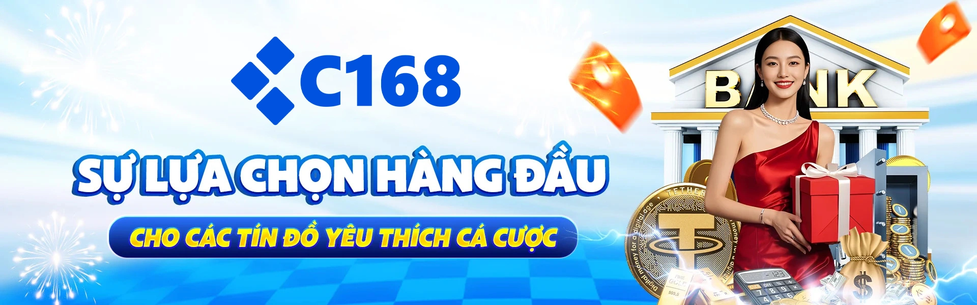 c168 sự lựa chọn hoàn hảo cho mọi tín đồ